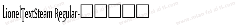 LionelTextSteam Regular字体转换